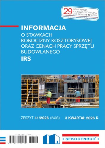 Sekocenbud Informacja o stawkach robocizny kosztorysowej oraz cenach pracy sprzętu budowlanego IRS