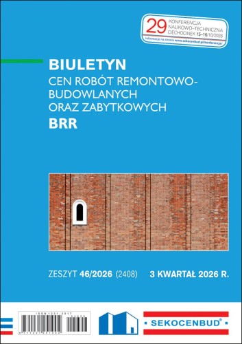 Sekocenbud Biuletyn cen robót remontowo - budowlanych oraz zabytkowych BRR
